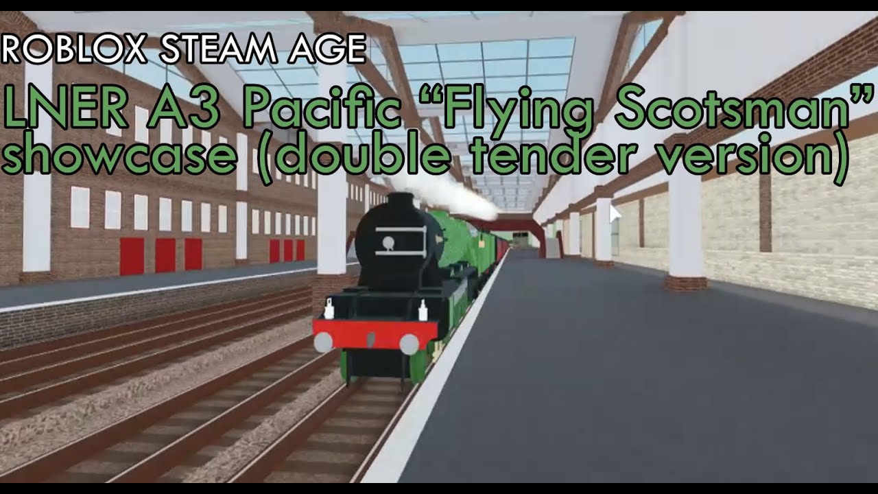 Roblox Steam Age | LNER A3 Pacific 