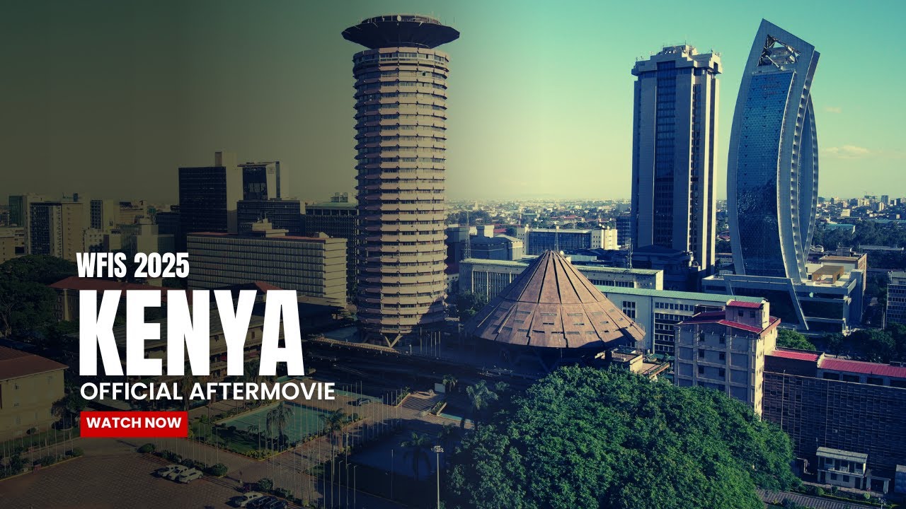 WFIS 2025 - Kenya - After movie