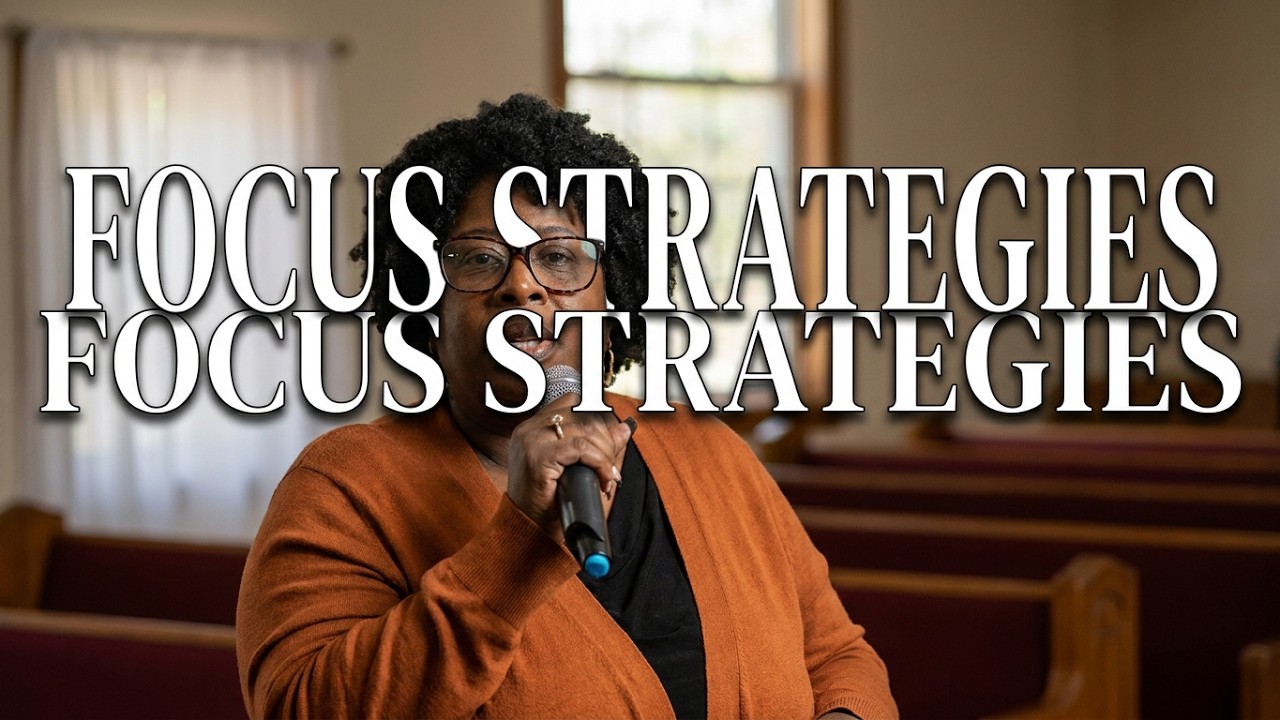 Focus Strategies