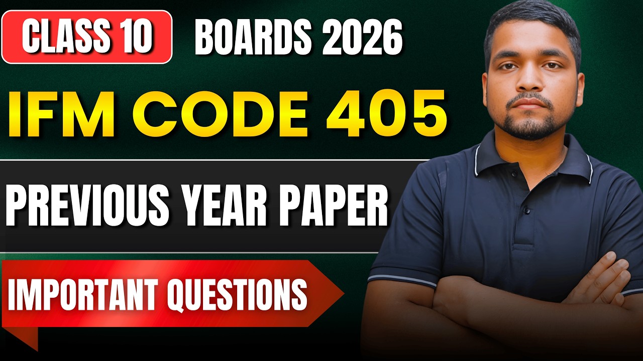 Class 10 IFM Previous year Paper PYQ & Important Questions Before Exam | Financial Market Code 405