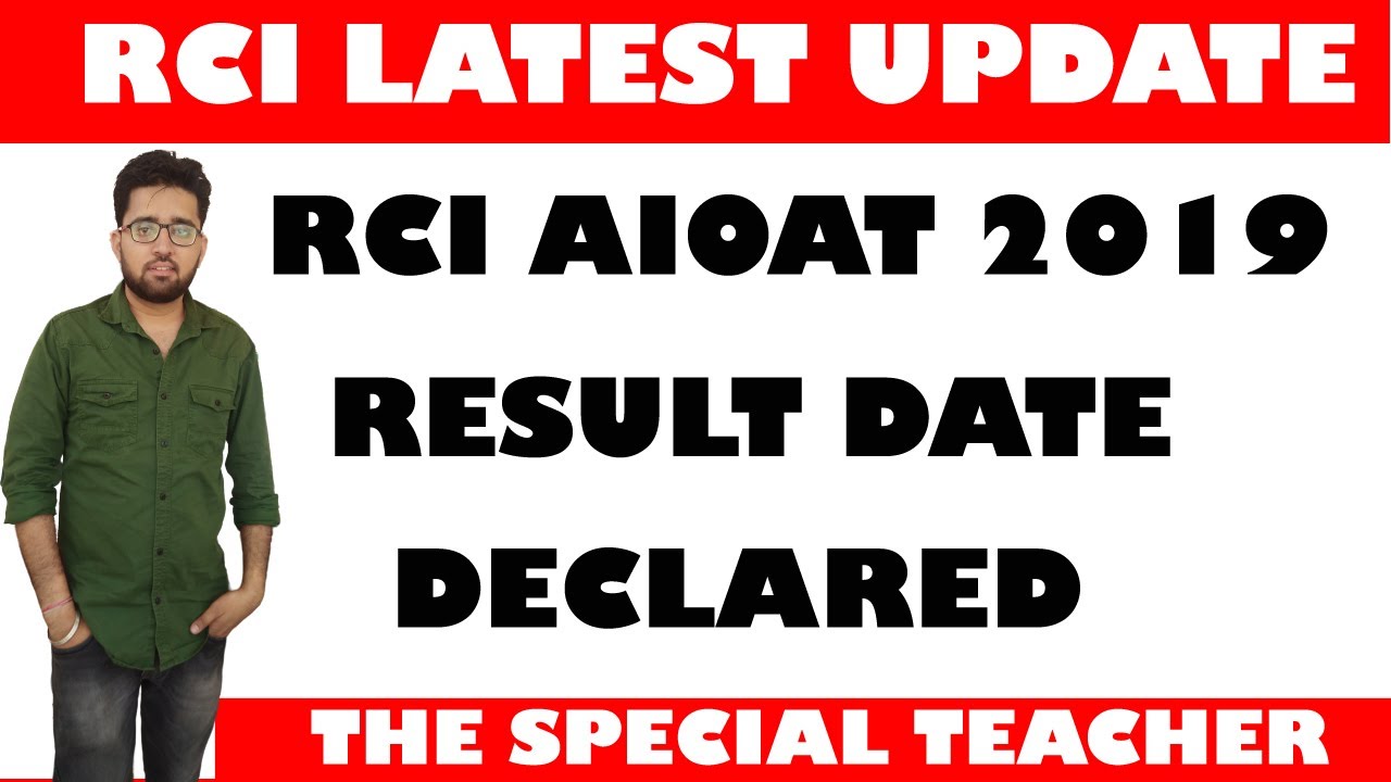RCI ALL INDIA ONLINE APTITUDE TEST (AIOAT) 2019 RESULT | REHABILATION COUNSIL OF INDIA