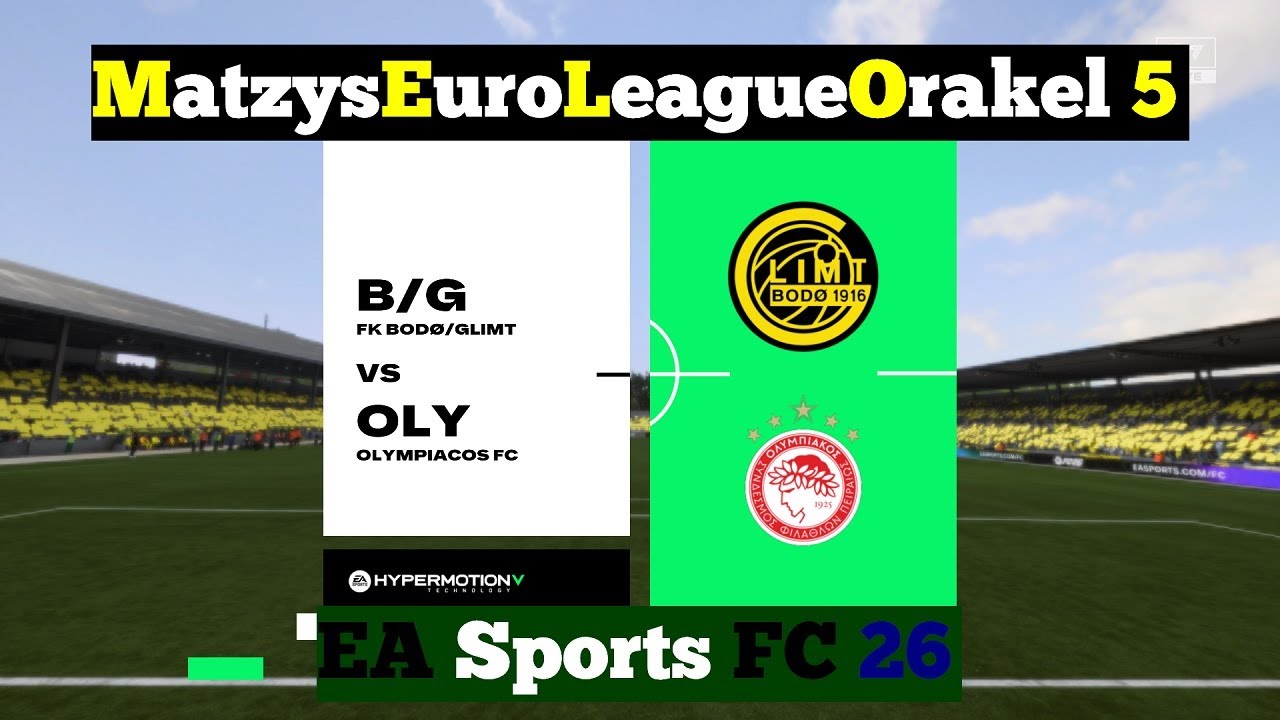 M.E.L.O. 5 ⚽ 174 FK Bodö/Glimt vs. Olympiakos Piräus ⚽ Spieltag 13 | EAFC 26