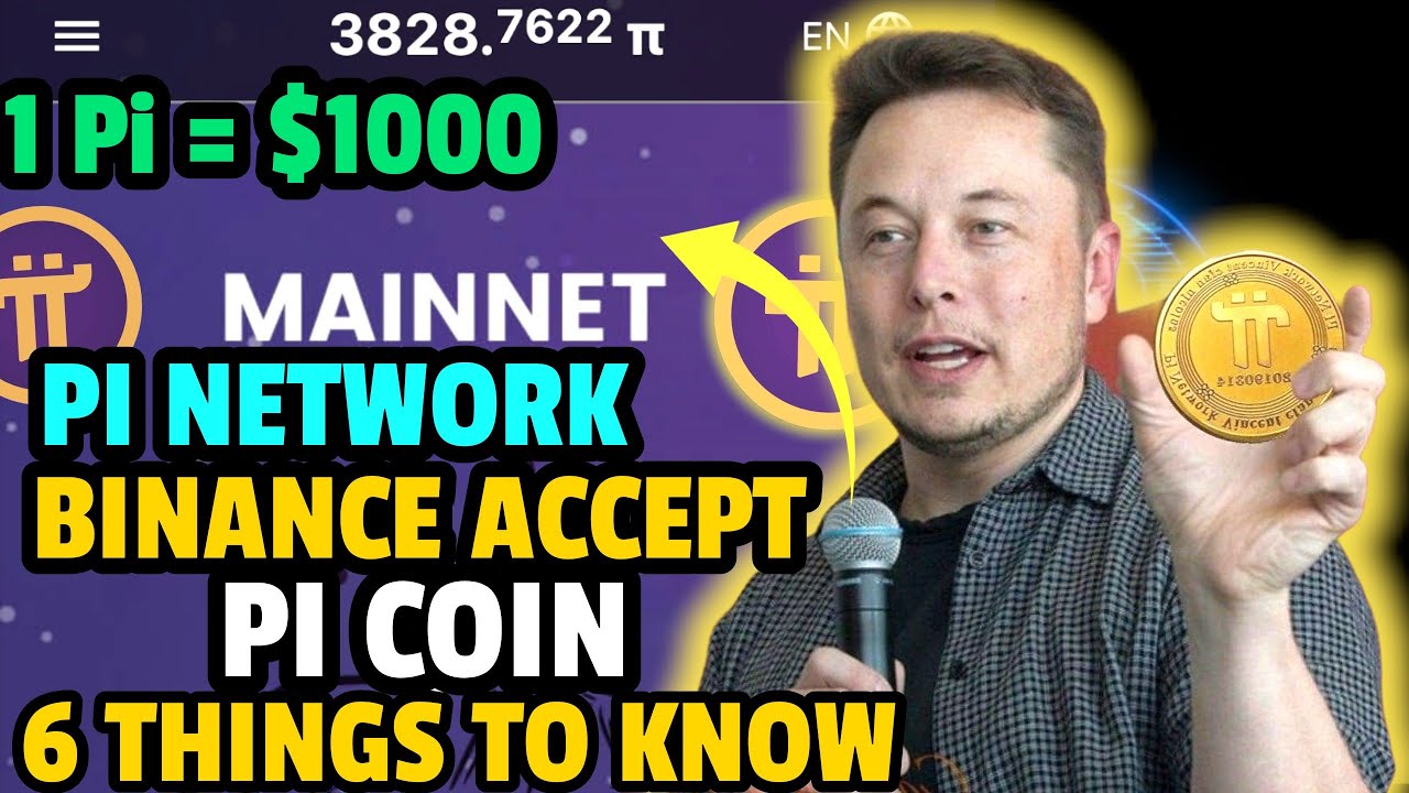 Pi Network: Binance Accept Pi coin ? 6 Things to Know Before Pi coin trading start | Elon musk