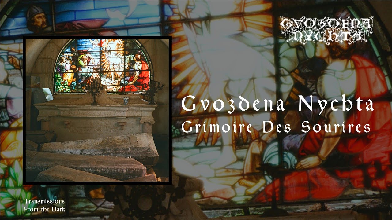 Gvozdena Nychta - Grimoire Des Sourires (full ep, 2025)