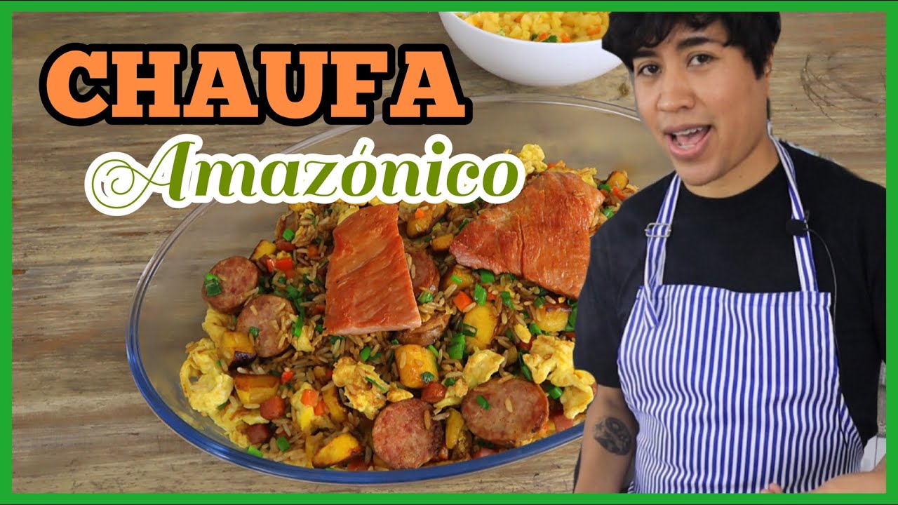 Comida de la selva - chaufa amazónico