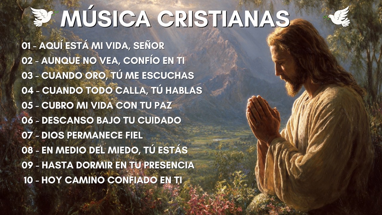 Música Cristiana para Sentir la Presencia de Dios | Alabanzas de Adoración | Alabanzas Cristianas