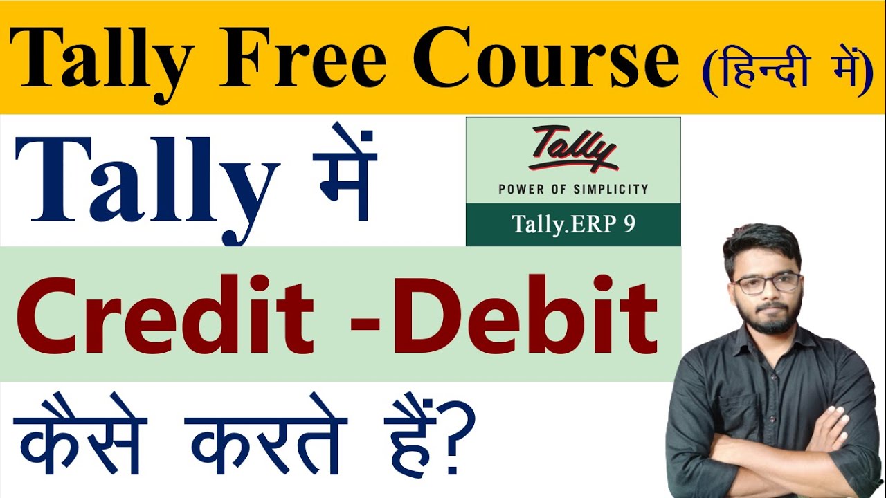 Cr. & Dr. करना सीखें || Golden Rules को समझे || Financial Accounting Part -2 || हिन्दी में