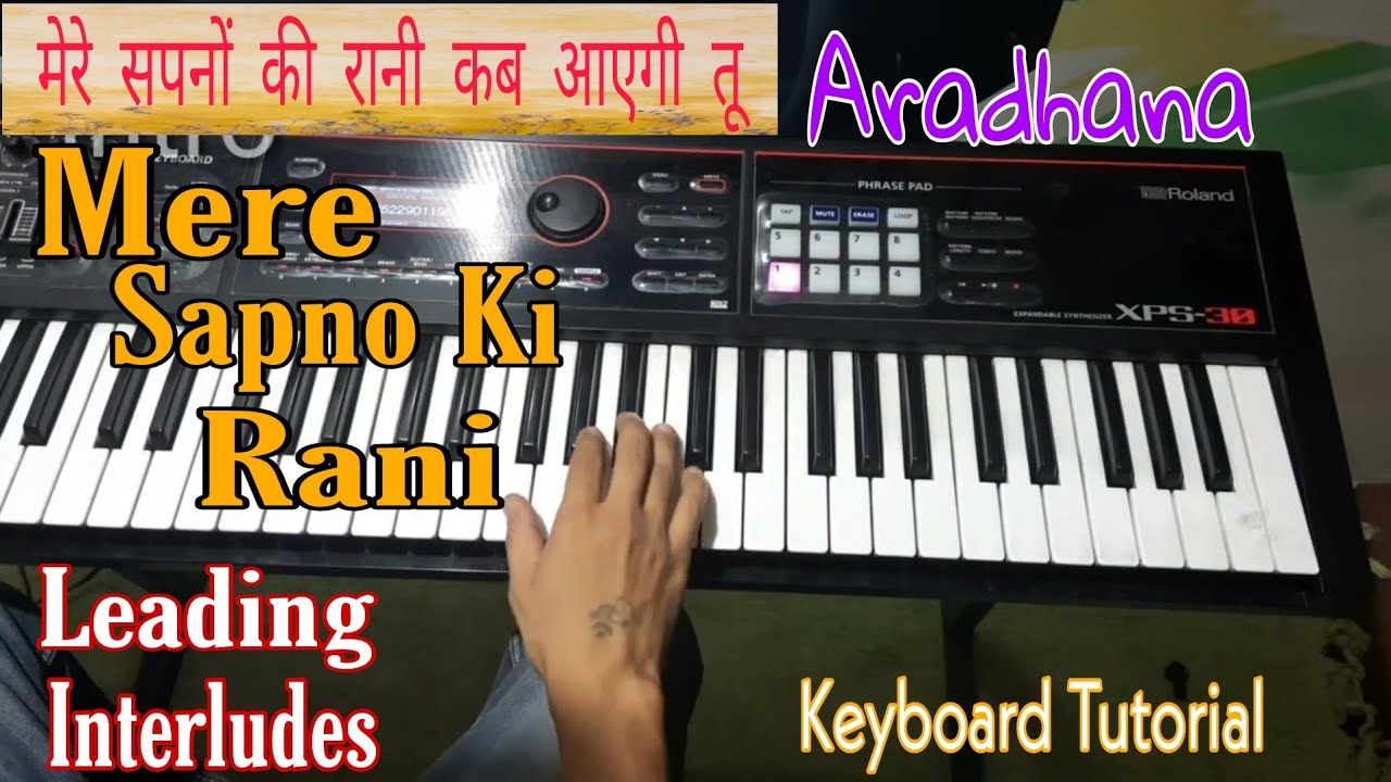 Mere Sapno ki rani kab aayegi tu - Complete Song | Keyboard Tutorial With Music - Step by Step