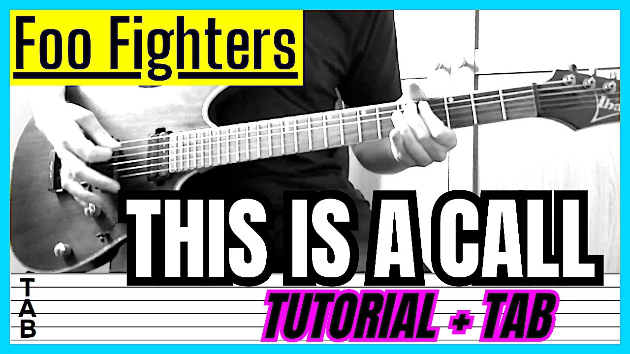 Foo Fighters - This Is a Call (Guitar Cover) Lesson | Tab | Tutorial