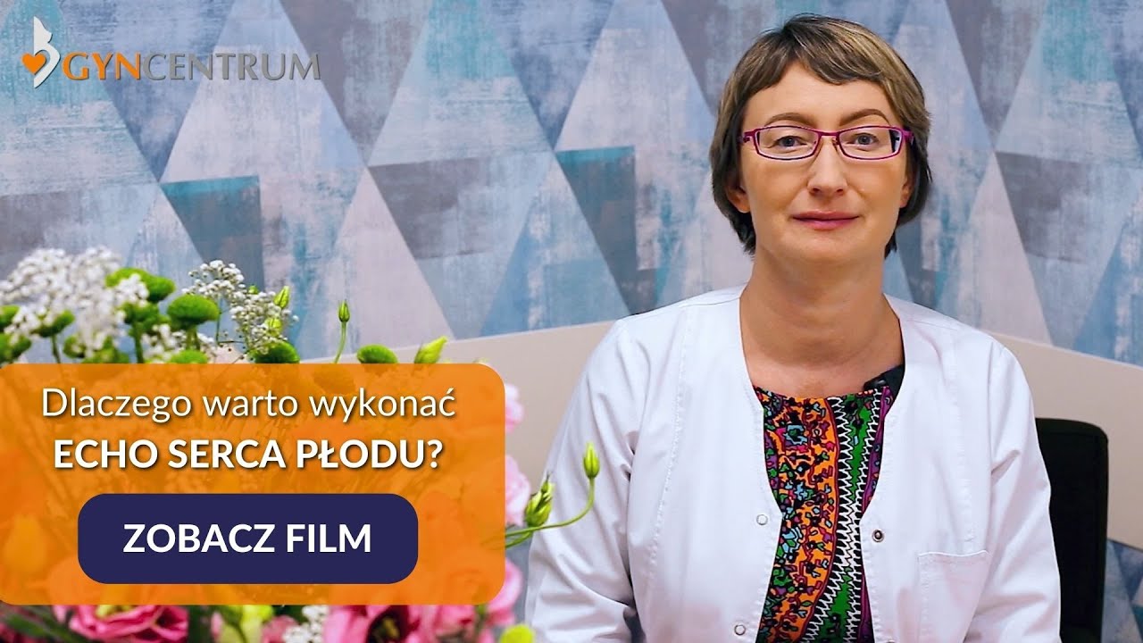 Echo serca płodu │ Badania prenatalne │ Perinatologia │ Gyncentrum