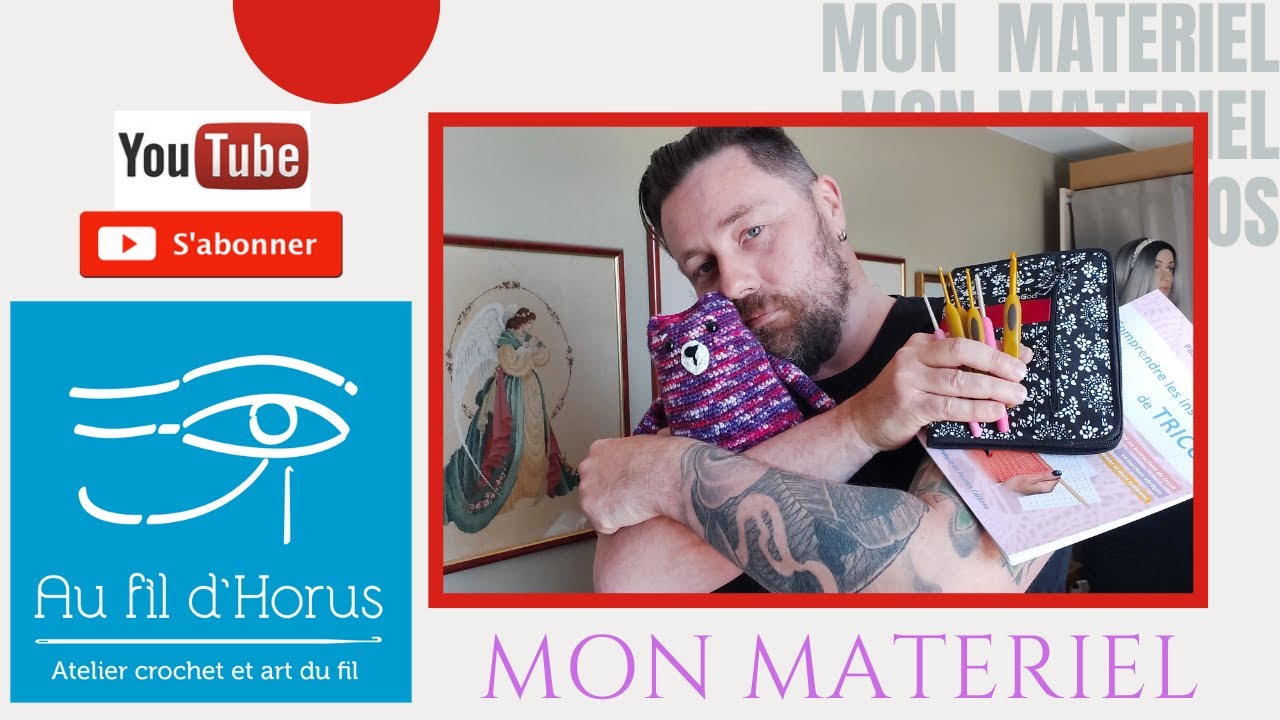 Tricot et crochet :MON MATERIEL