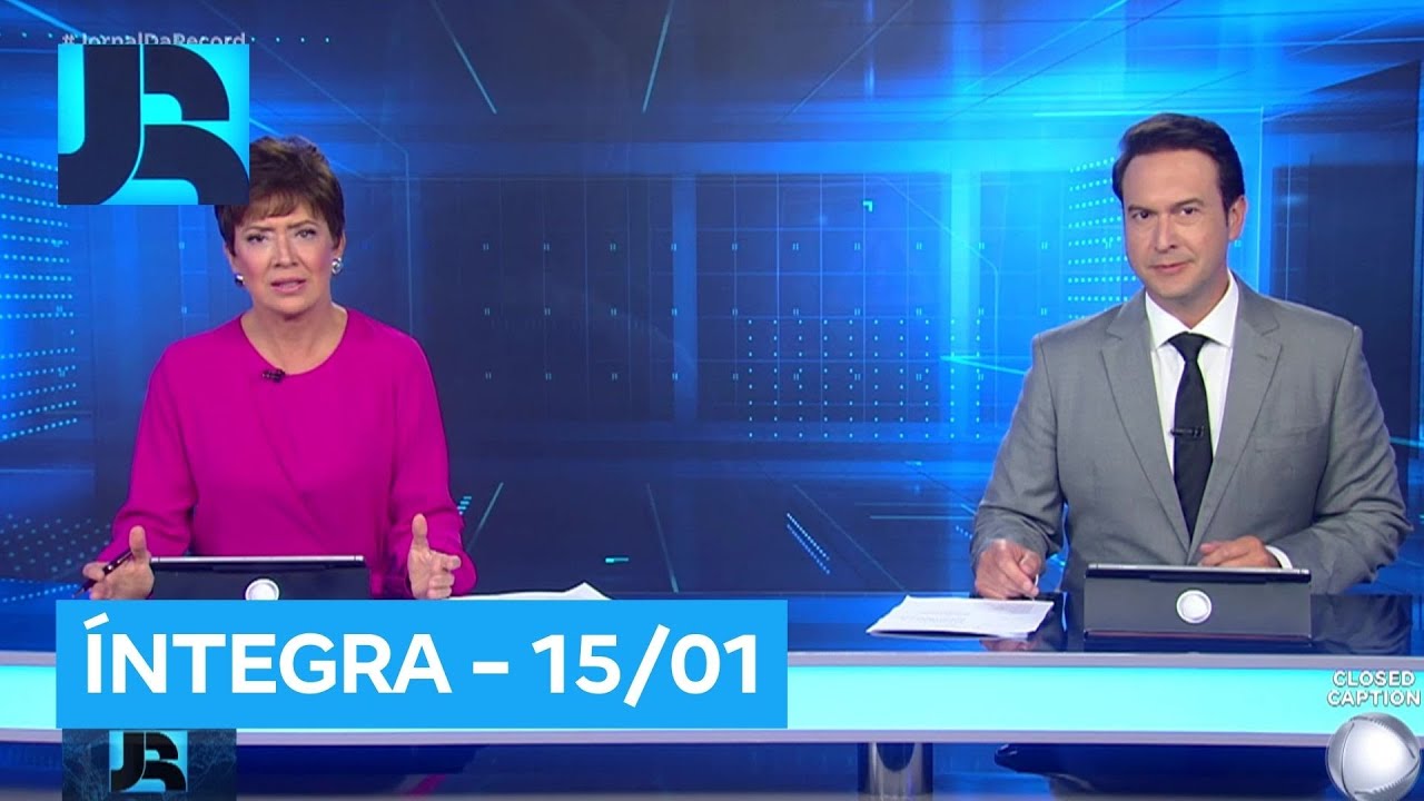 Assista à íntegra do Jornal da Record | 15/01/2026