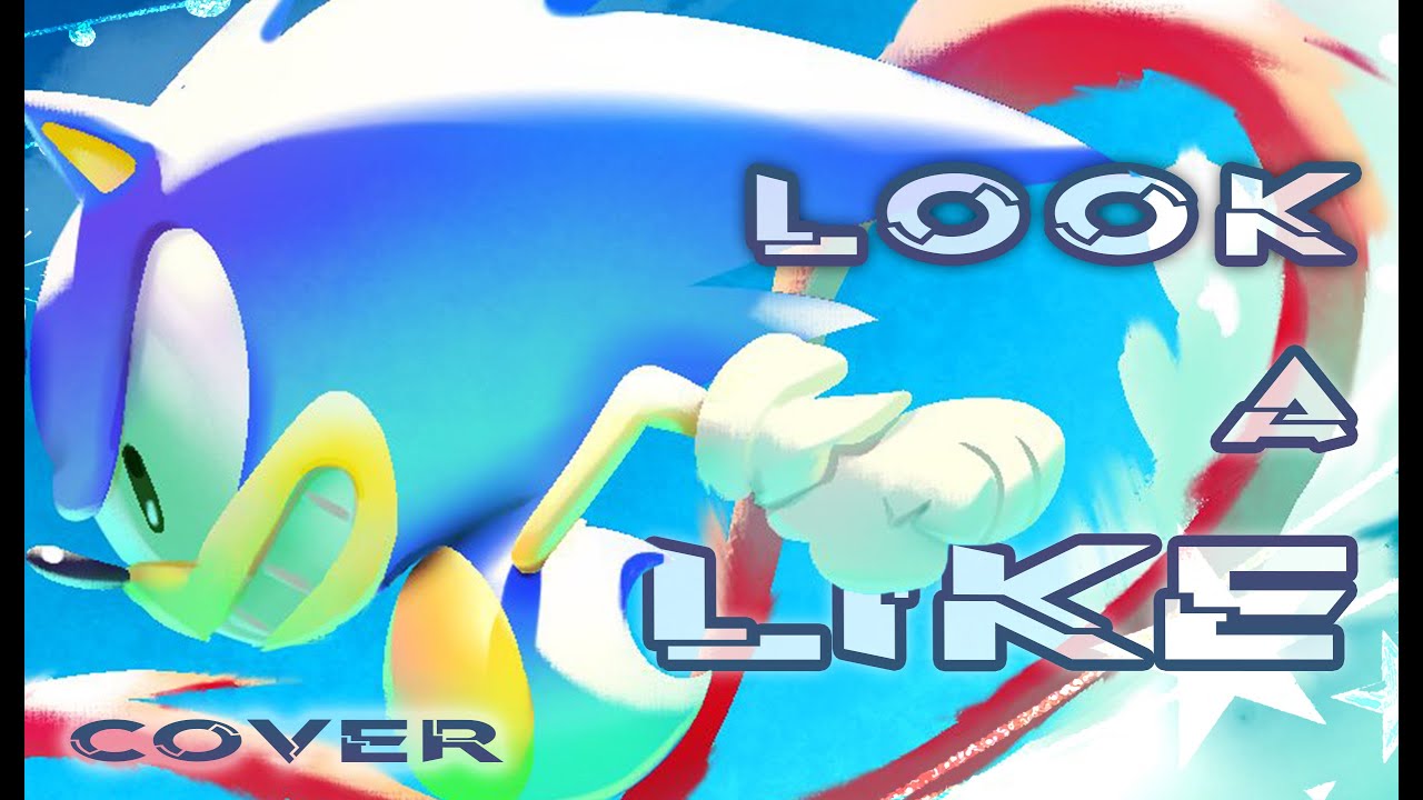 LOOK-A-LIKE (Sonic OVA) ☆ Japanese Cover【Dream Kittu】