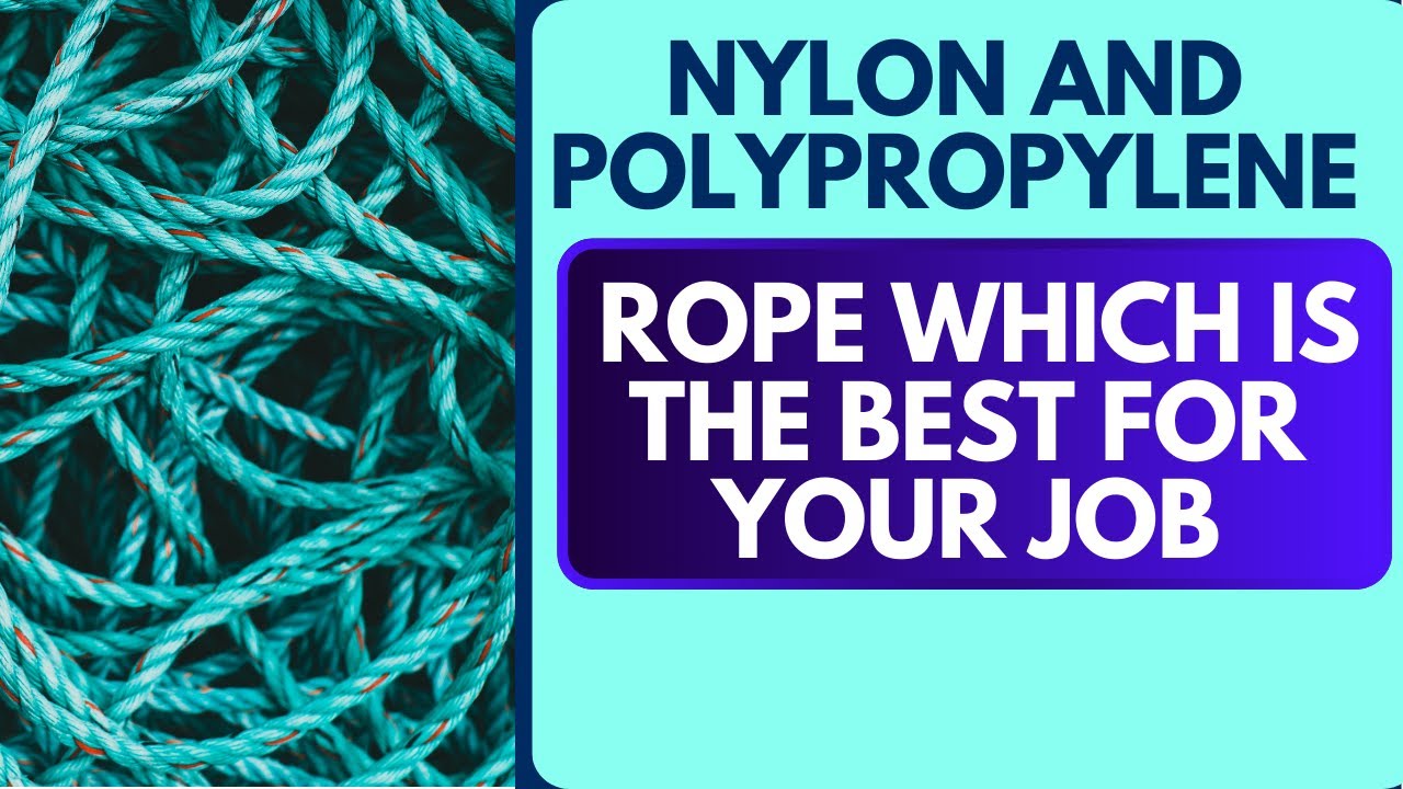 NYLON AND POLYPROPYLENE ROPE  WHICH IS THE BEST FOR YOUR JOB || GZ INDUSTRIAL SUPPLIES