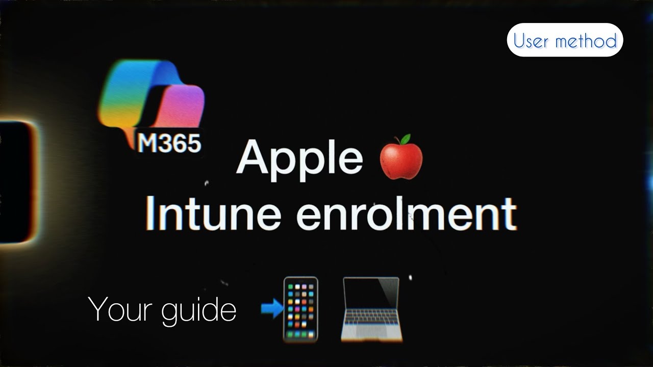 How to Enroll Apple Devices into Microsoft Intune || Apple M365 with Jordan Albaladejo