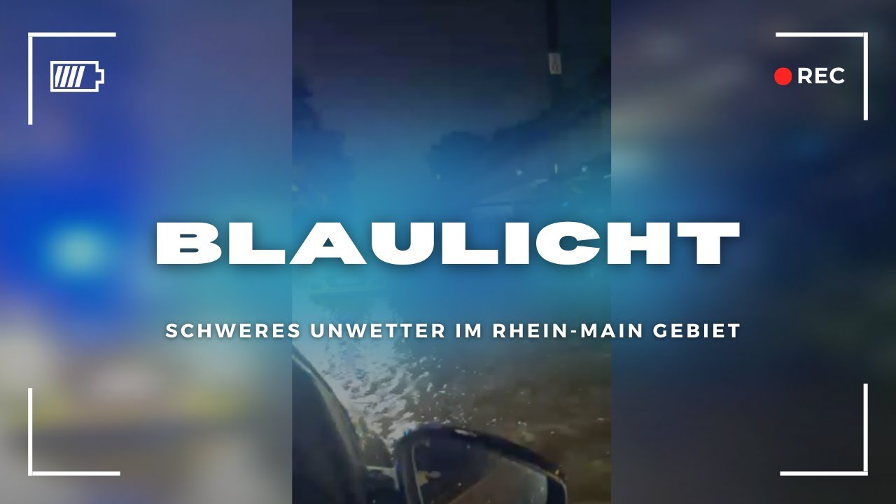 Schweres Unwetter im Rhein-Main Gebiet