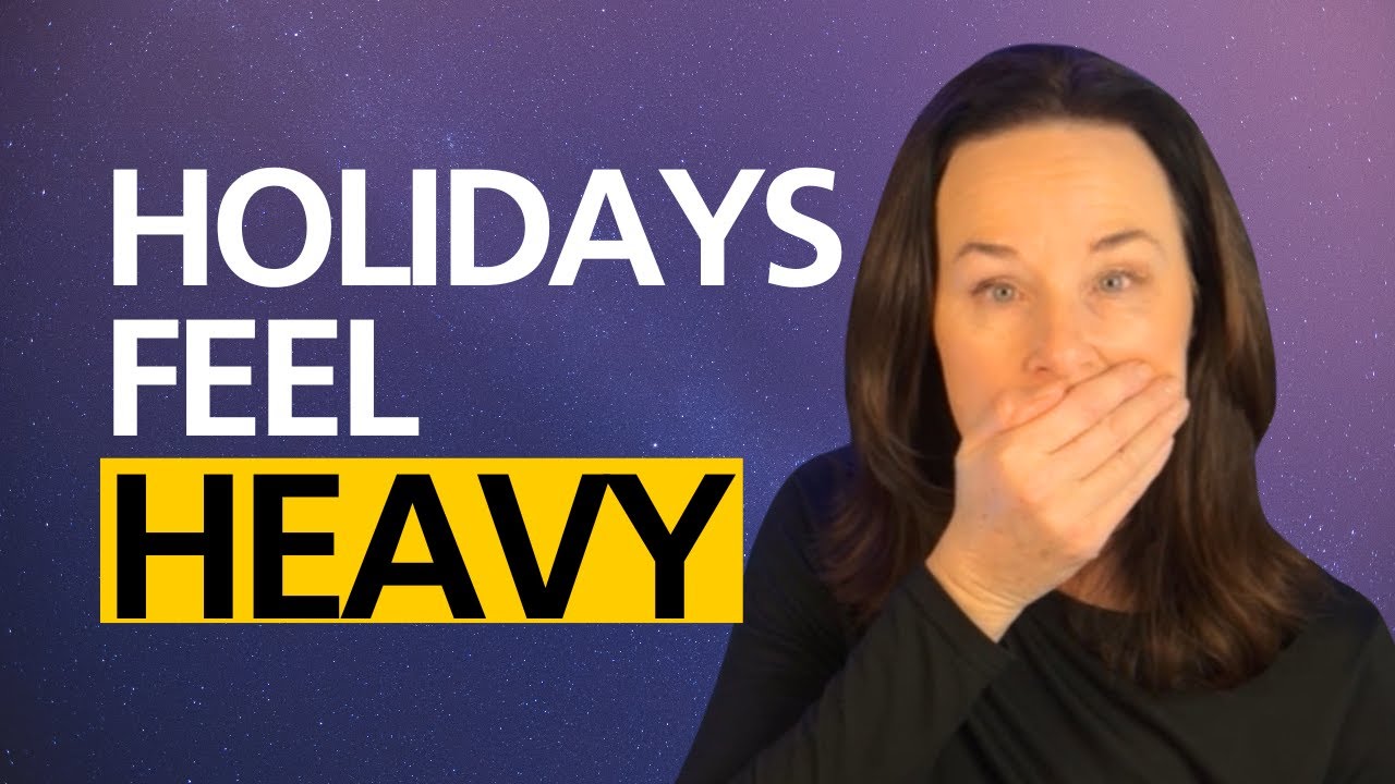 Why the holidays don’t always feel good. It might not be what you think. 