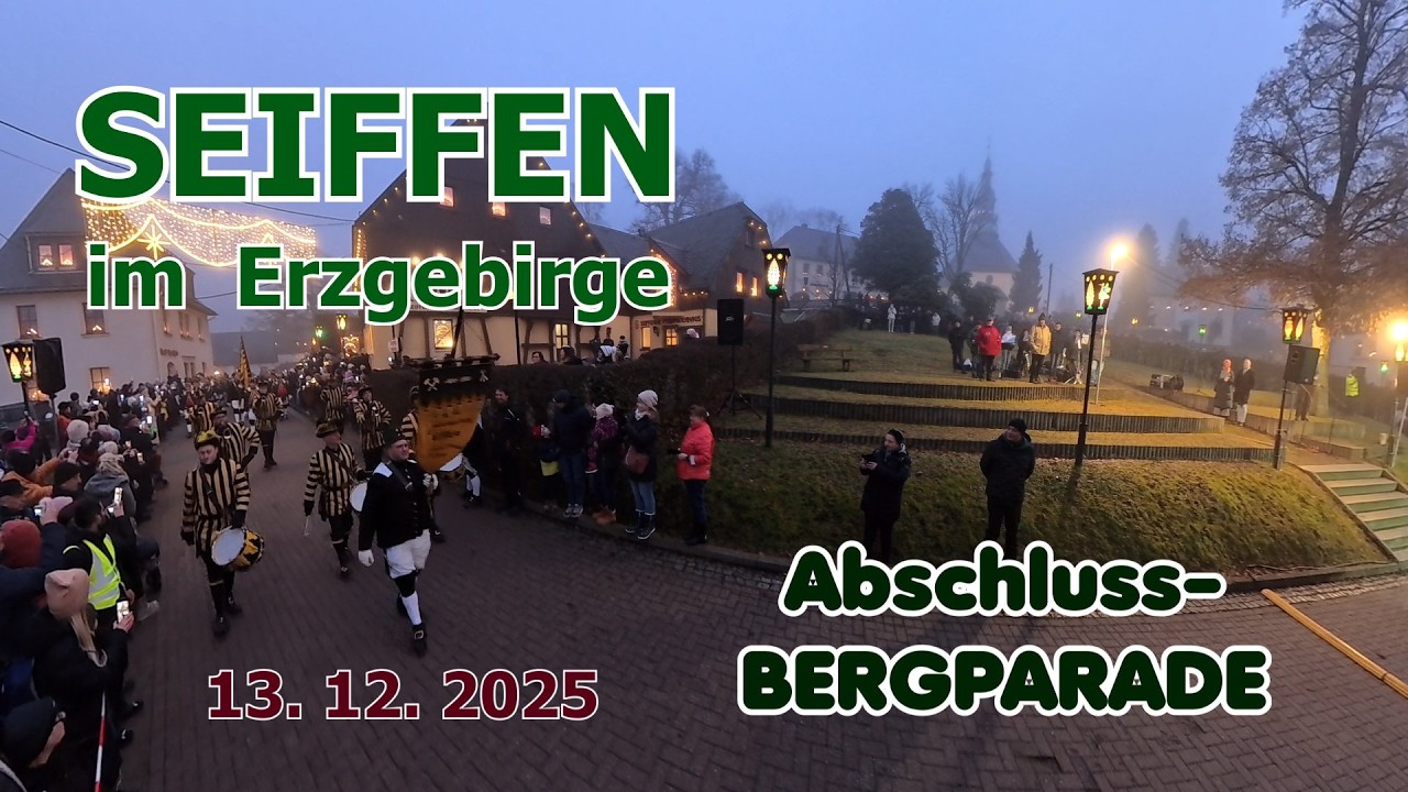 SEIFFEN - Abschluss Bergparade - 13.12.2025