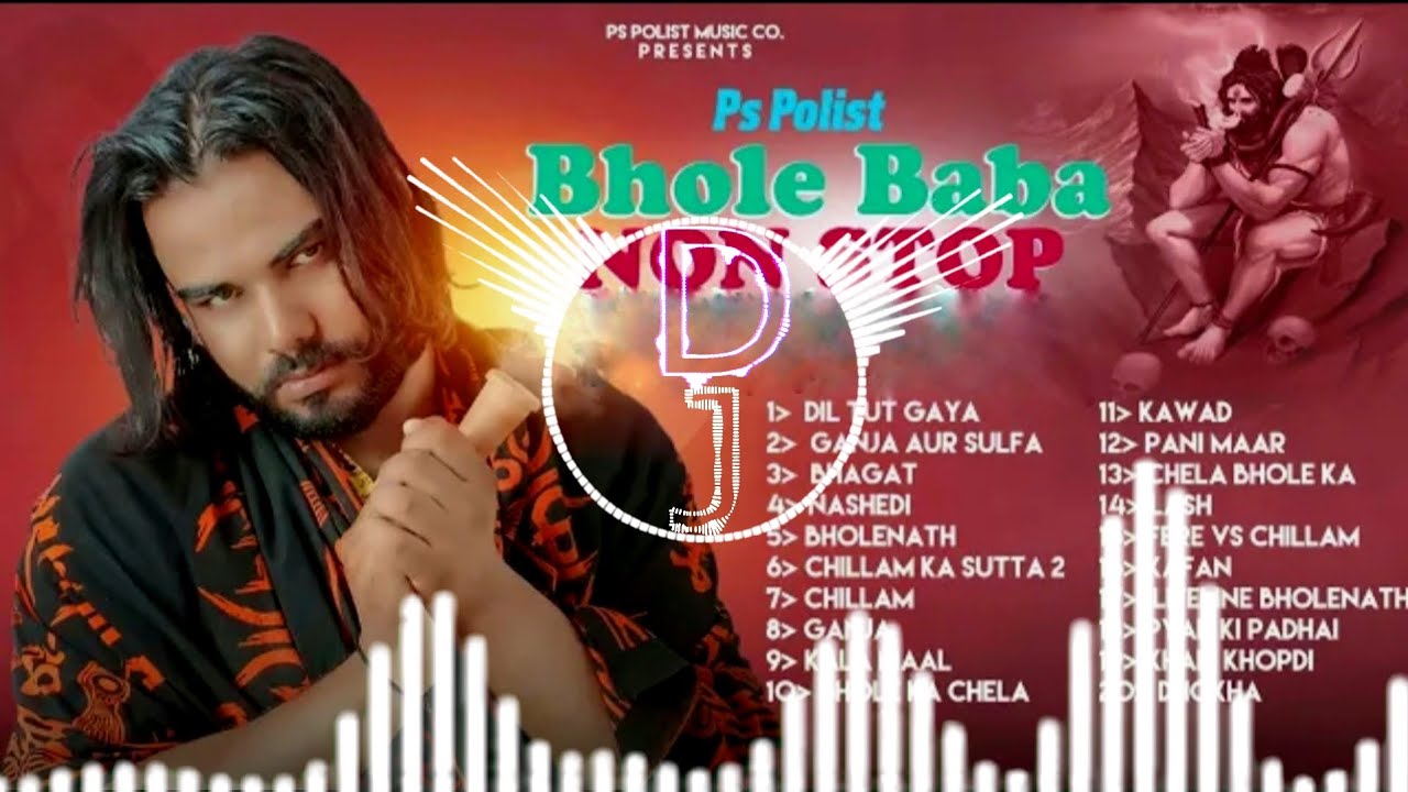 Bhole BaBa Non Stop Dj Remix Hits Song || Singer PS Polist All Songs 2026 || Mahadev Hits Song