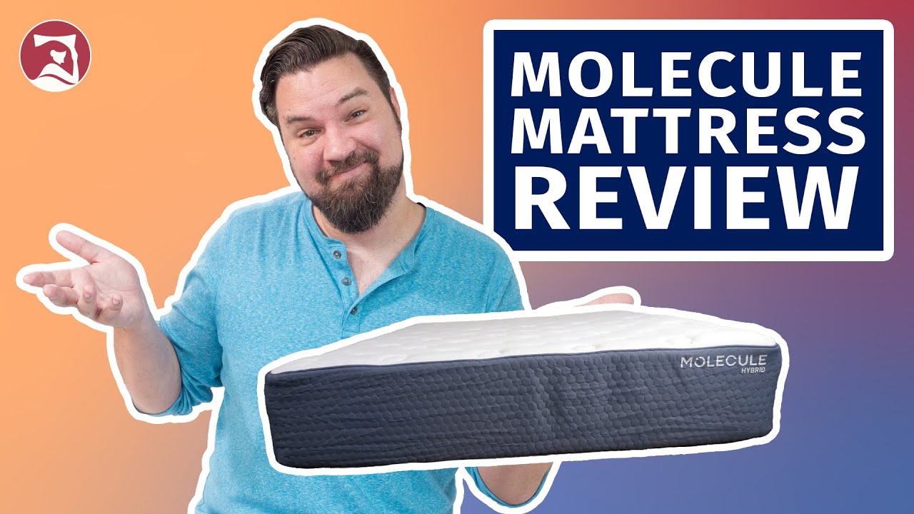Molecule Mattress Review - Reviewing the Molecule Hybrid!