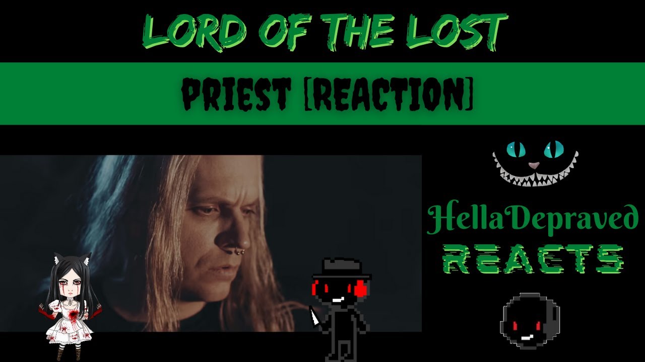 Lord Of The Lost - Priest [REACTION]