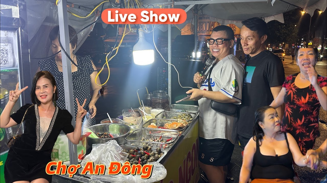 Chợ An Đông live Sô Cười Lộn Ruột