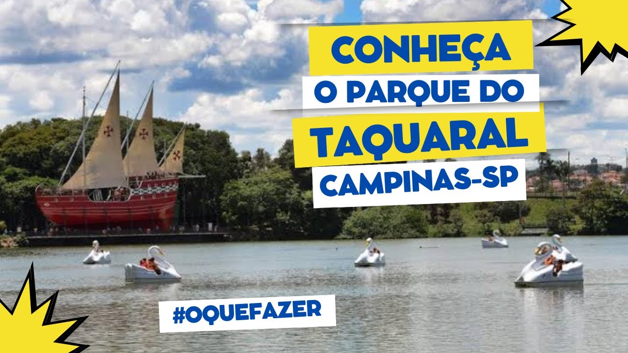 Conhe&ccedil;a o Parque do TAQUARAL - Campinas - SP | O que Fazer em Campinas 🏞️