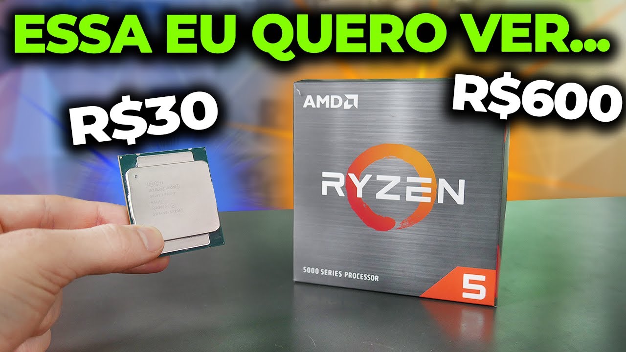 XEON DE R$30 MELHOR QUE RYZEN 5 DE R$600? QUEM GANHA EM JOGOS?