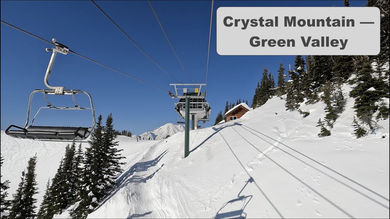 Crystal Mountain | Green Valley