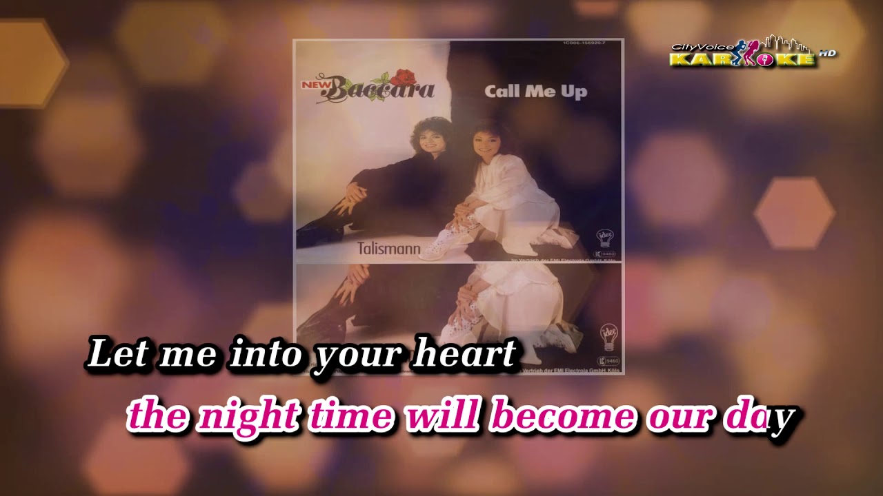 [KARAOKE] New Baccara - Call Me Up (7'' Version)