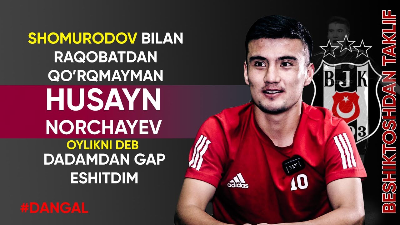 Husayn Norchayev bilan eksklyuziv intervyu