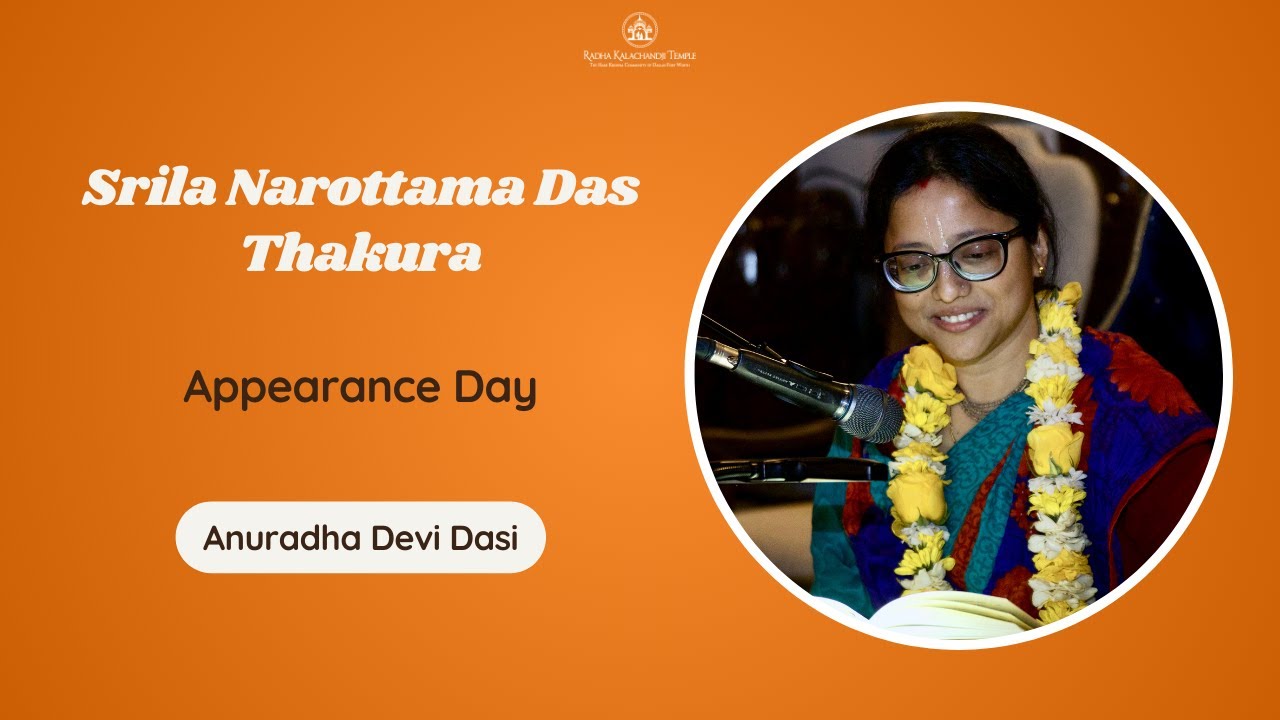 Srila Narottama Das Thakura Appearance Day | Anuradha Devi Dasi | February 1, 2026