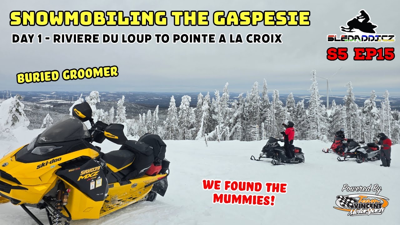 Groomer Buried! | Snowmobiling Gaspe Quebec | Day 1 | Riviere du Loup to Pointe A La Croix