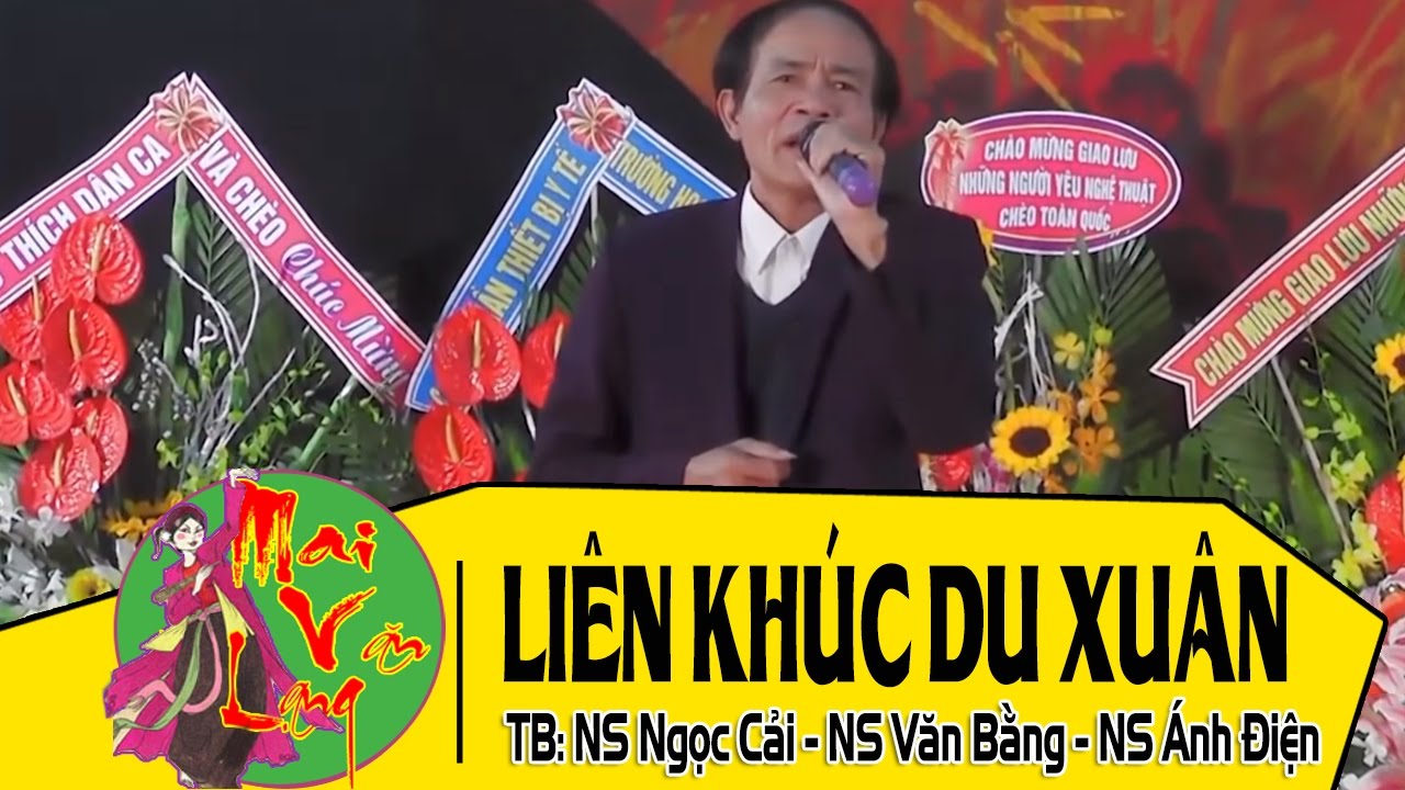 H&aacute;t Ch&egrave;o Th&aacute;i B&igrave;nh 2017: Li&ecirc;n kh&uacute;c Du Xu&acirc;n (Lời Cổ) - NS Ngọc Cải ft. NS Văn Bằng ft. NS &Aacute;nh Điện
