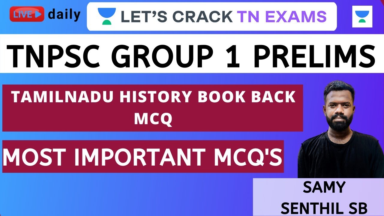 TNPSC | Tamilnadu History Book Back MCQ | Part - 1 | Group -1 | Samy Senthil