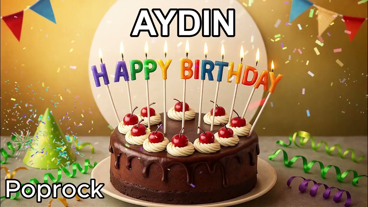 İyi ki Doğdun AYDIN.   Pop Rock
