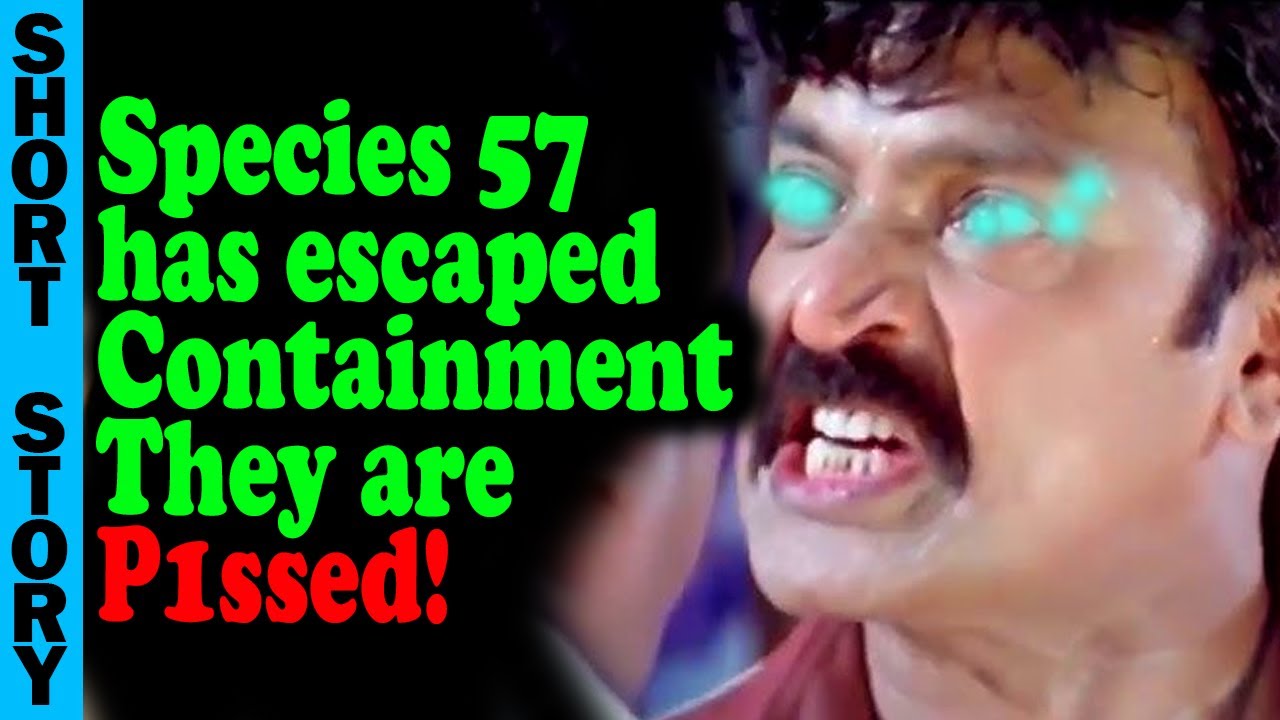 Human Narrated: Species 57 | RE351 | Reddit HFY