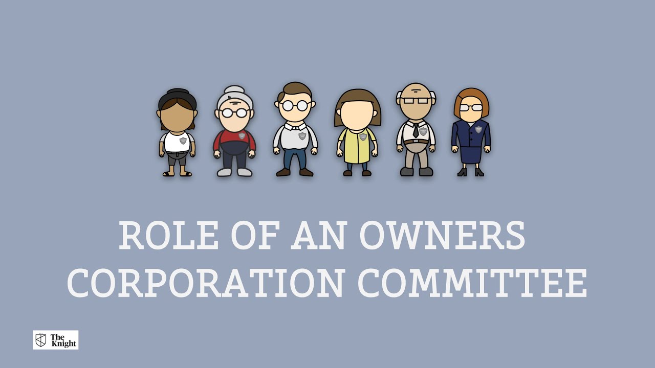 Role of an Owners Corporation Committee