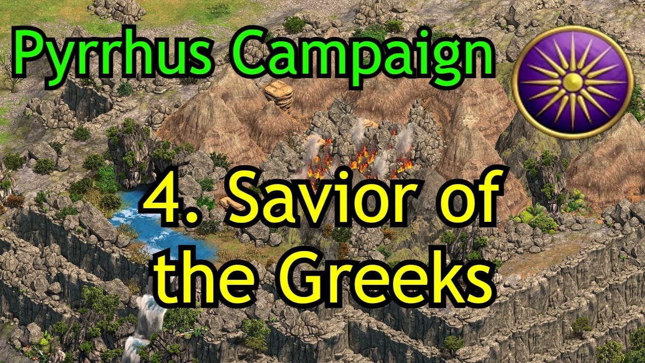 4. Savior of the Greeks | Pyrrhus of Epirus Campaign | AoE2: DE Return of Rome