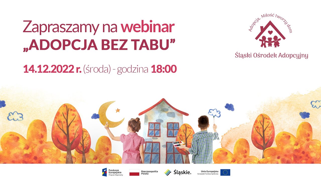 Adopcja bez tabu - webinar