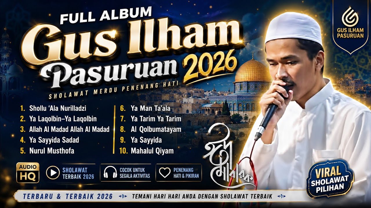 Full Album Merdu! Gus Ilham - Pasuruan Terbaru 2024 Al-Banjari Full Bass!!!