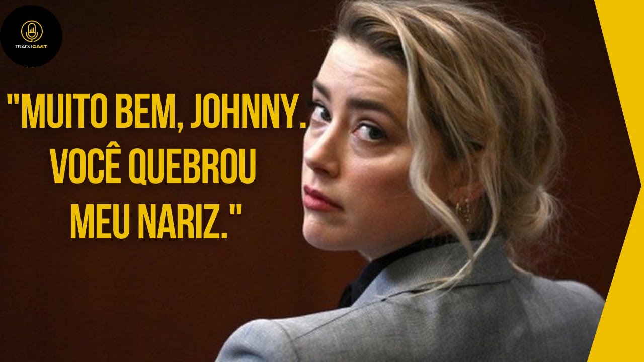 JOHNNY DEPP SOBRE QUEBRAR NARIZ DE AMBER HEARD | Johnny Depp X Amber Heard | Legendado