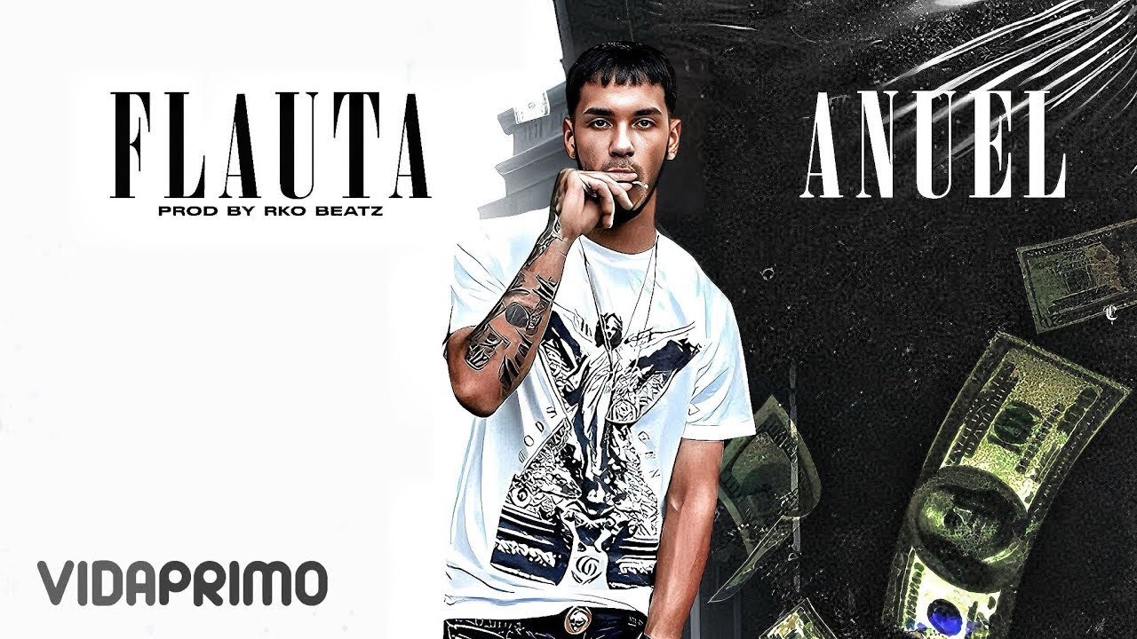 Anuel AA - Flauta (Audio Oficial) | FILTRADO