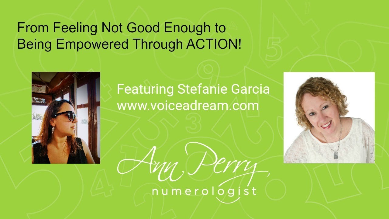 From Feeling Not Good Enough to Being Empowered By Action!