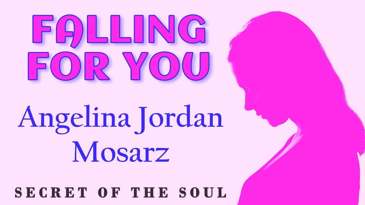 Angelina Jordan   FALLING FOR YOU    Mosarz    SECRET OF THE SOUL album  LYRIC VIDEO