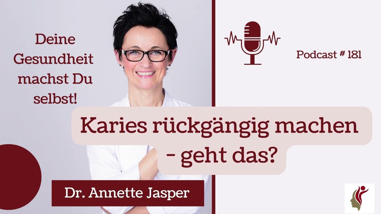 Karies rückgängig machen - geht das? (Folge: 181)