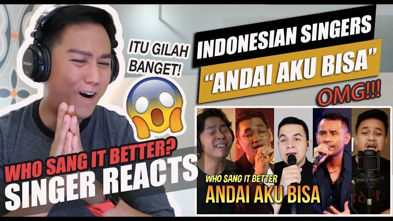 ANDAI AKU BISA - Indonesian Singers (Tulus, Afgan, Cakra Khan, Judika, Barsena, etc.) | REACTION