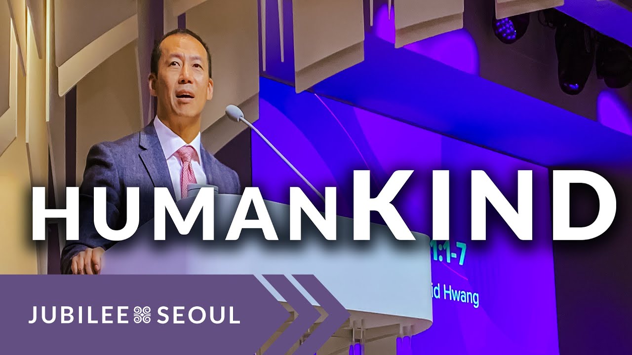 HumanKIND | 07.09.23 | Pastor David Hwang