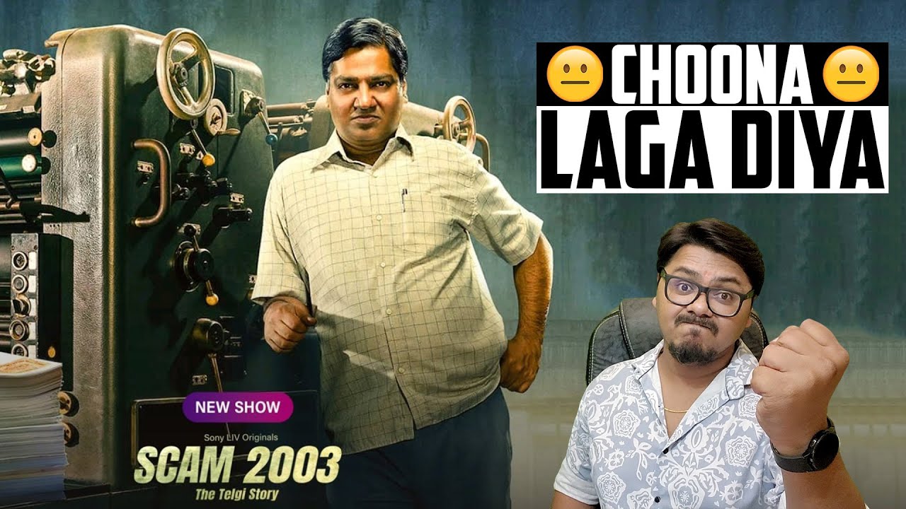 Scam 2003 Review | Yogi Bolta&nbsp;Hai