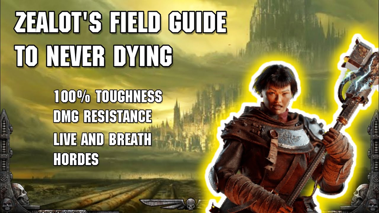 Полевое руководство фанатика по игре Never Dying | Полное руководство по Darktide Heresy+